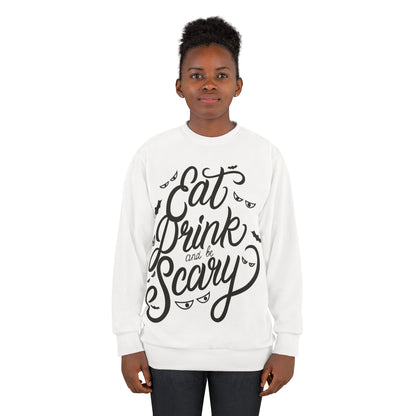 Eat Drink and Be Scary Sweatshirt